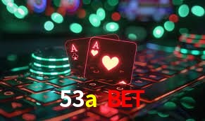 Experiência VIP 53a bet